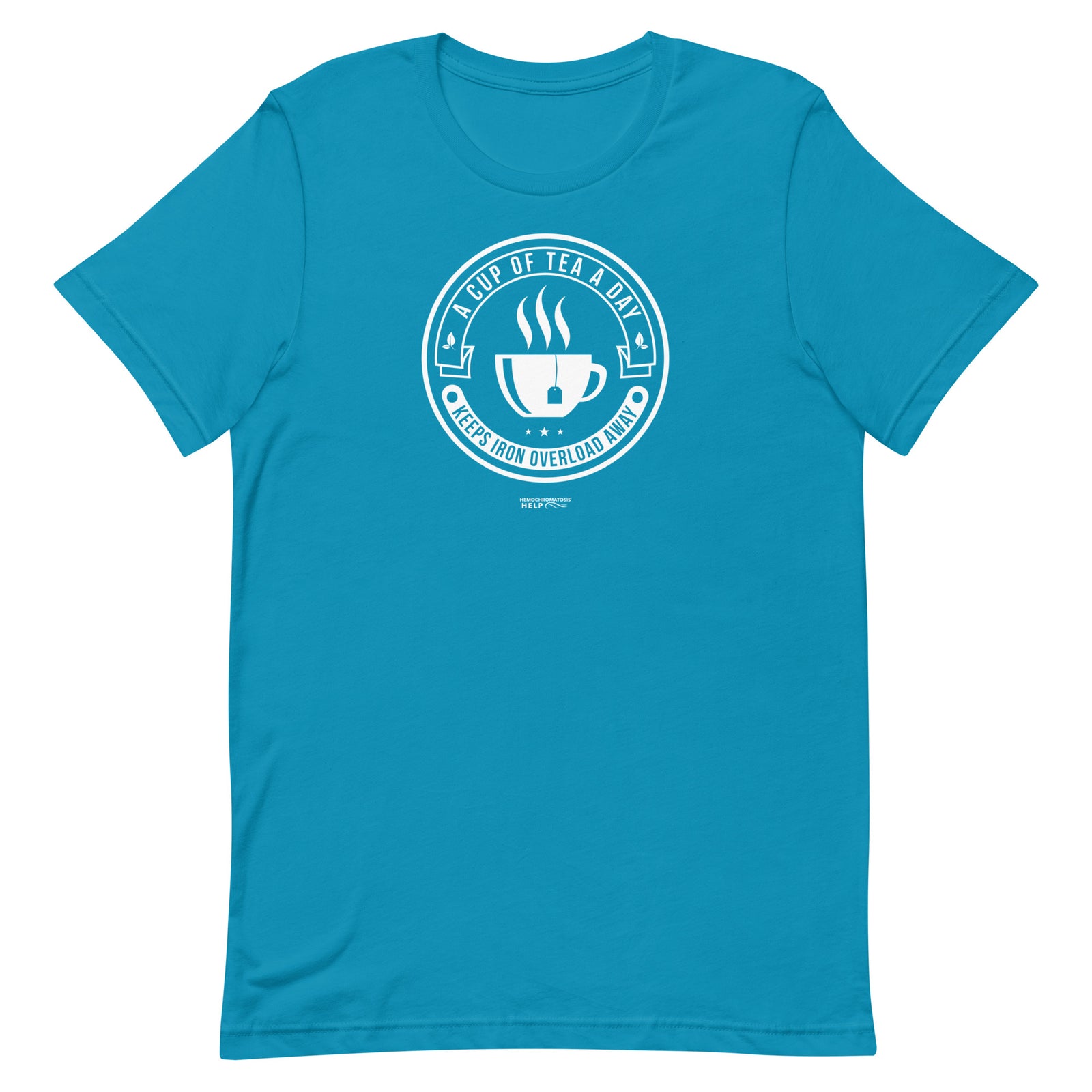 "A Cup of Tea A Day Keeps Iron Overload Away" Circle Design Hemochromatosis Awareness Premium Short Sleeve T-Shirt (11 Colors)