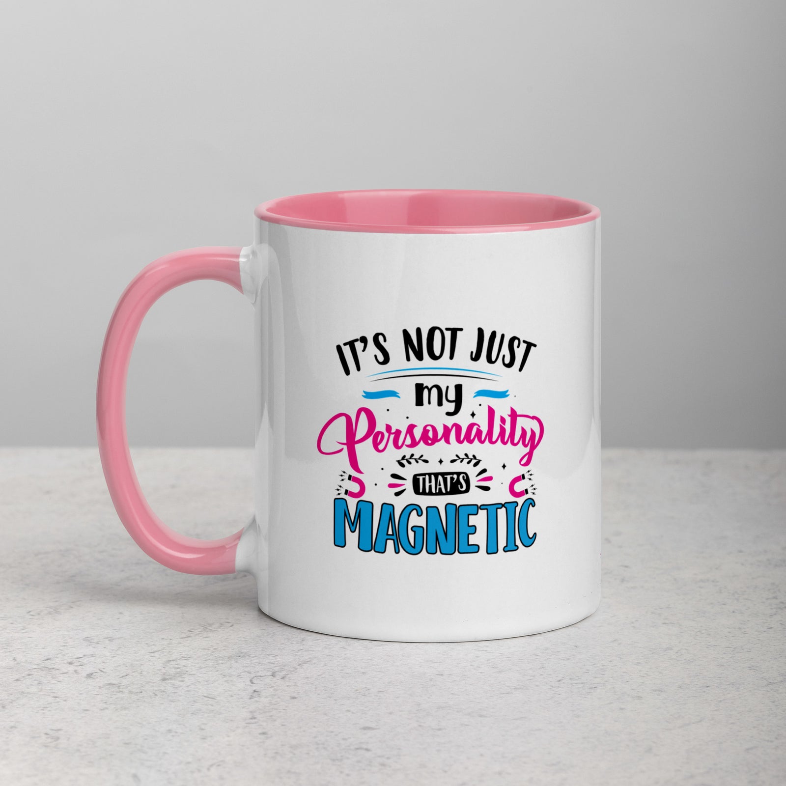 "It's Not Just My Personality That's Magnetic" Hemochromatosis Awareness 11 oz Ceramic Mug