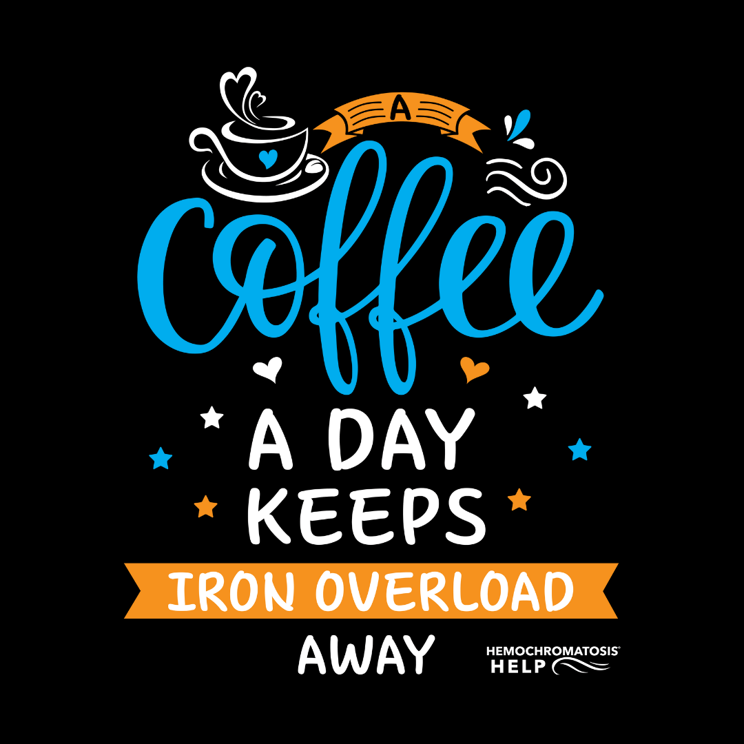 "A Coffee a Day Keeps Iron Overload Away" Hemochromatosis Awareness Premium Short Sleeve T-Shirt (5 Colors)