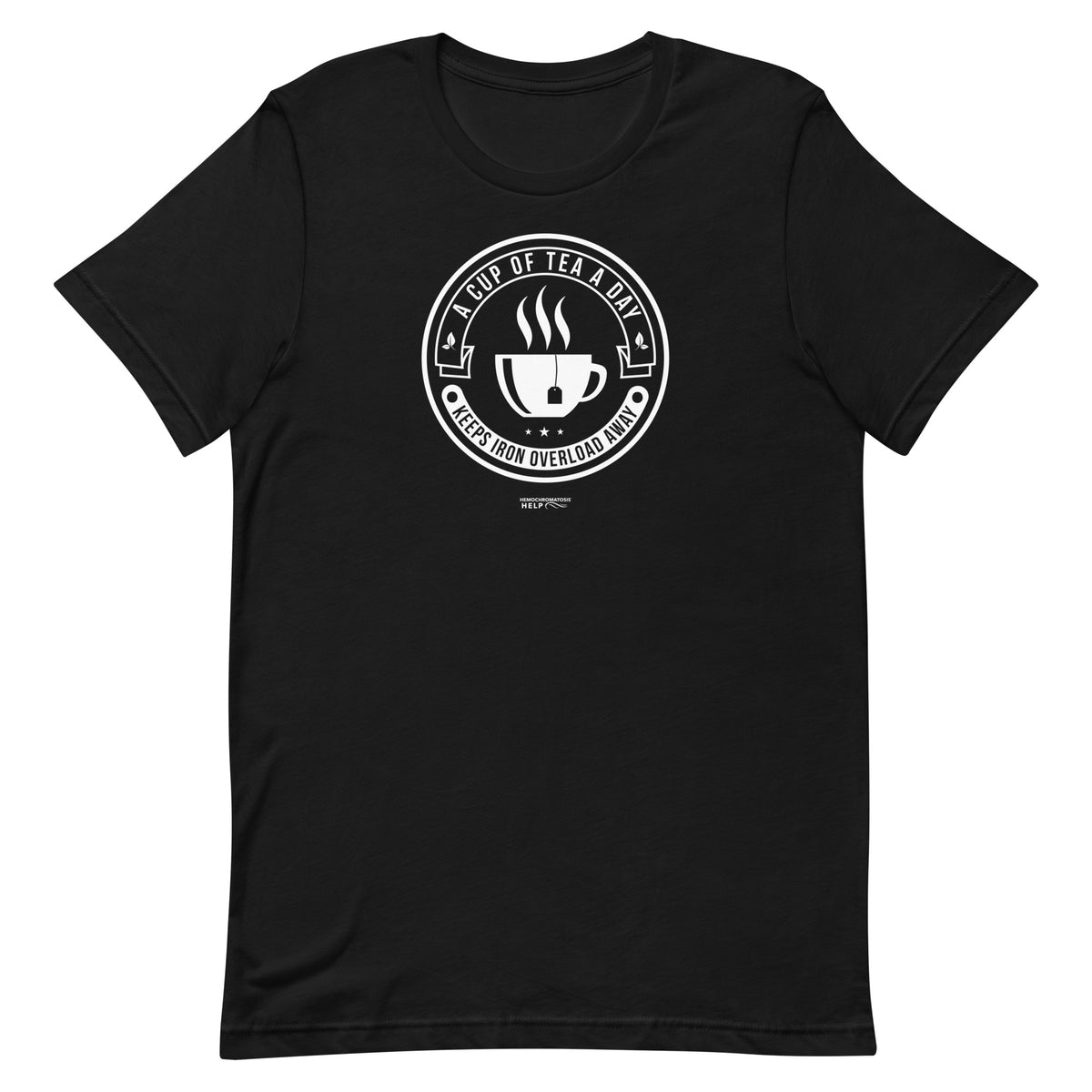 "A Cup of Tea A Day Keeps Iron Overload Away" Circle Design Hemochromatosis Awareness Premium Short Sleeve T-Shirt (11 Colors)