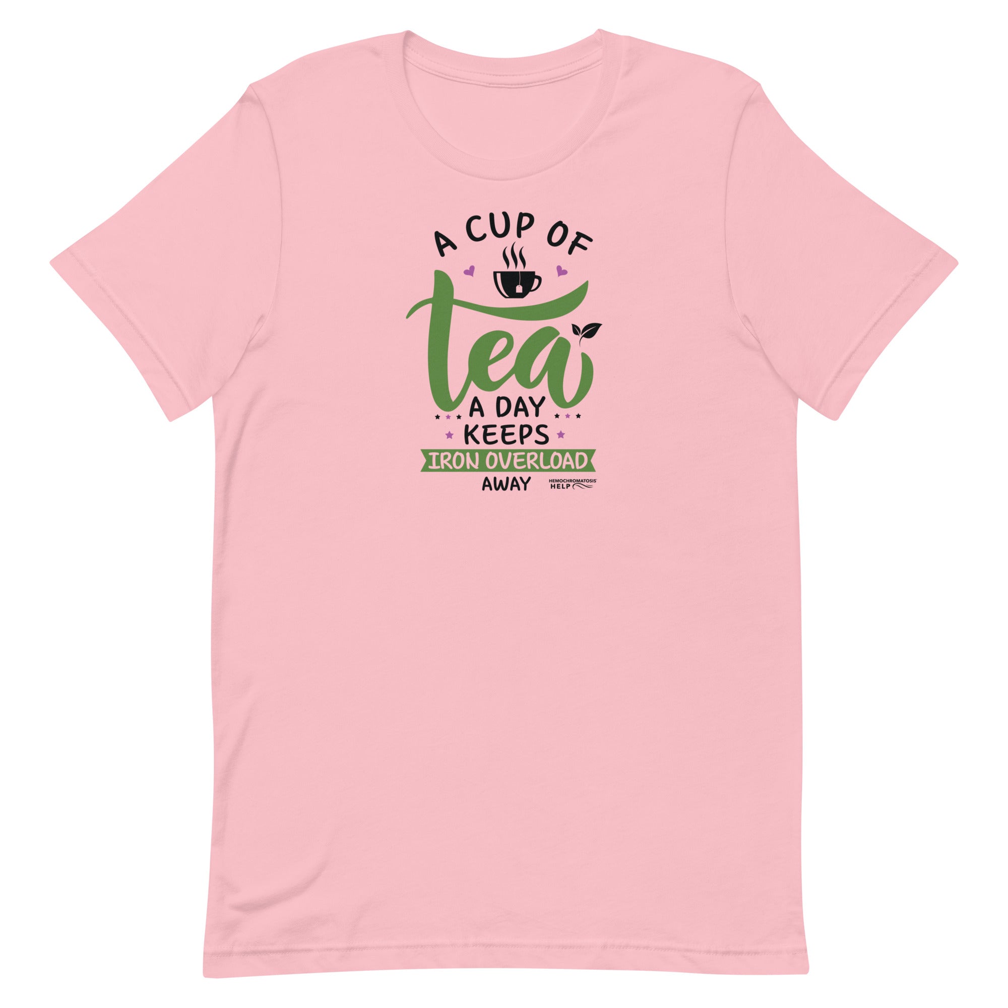 "A Cup of Tea A Day Keeps Iron Overload Away" Hemochromatosis Awareness Premium Short Sleeve T-Shirt (6 Colors)